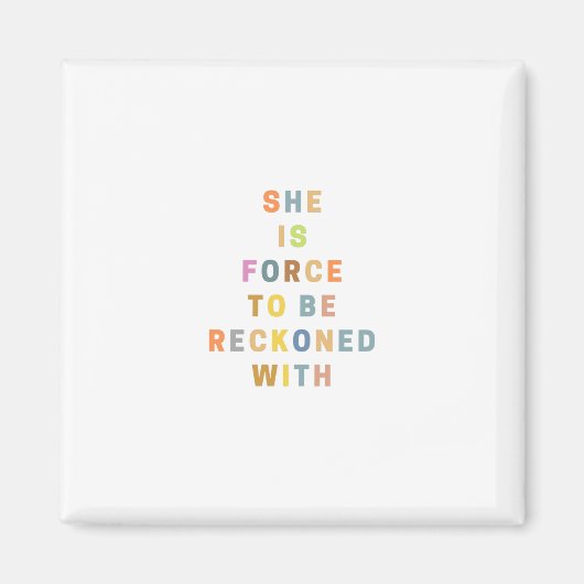 ZE IS KRACHT OM TERUGoNED TE KRIJGEN MET Magneet (Voorkant)