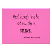 Ze is maar klein, ze is een fierce Shakespeare-cit Foto Afdruk (Voorkant)
