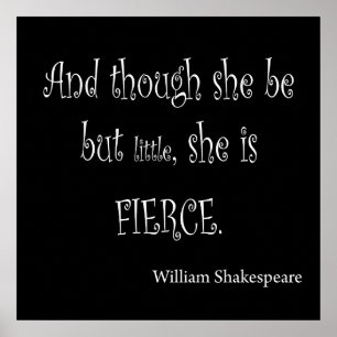 Ze is maar klein, ze is een fierce Shakespeare-cit Poster