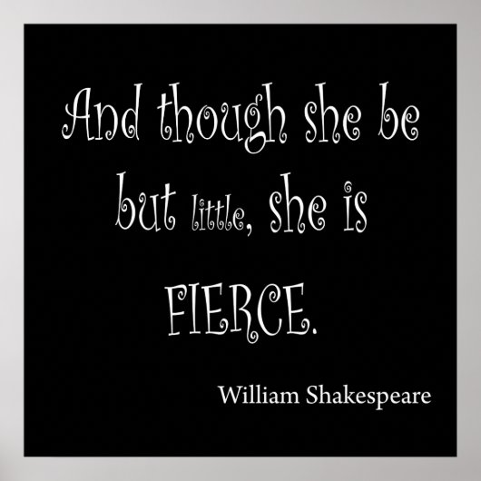 Ze is maar klein, ze is een fierce Shakespeare-cit Poster (Voorkant)