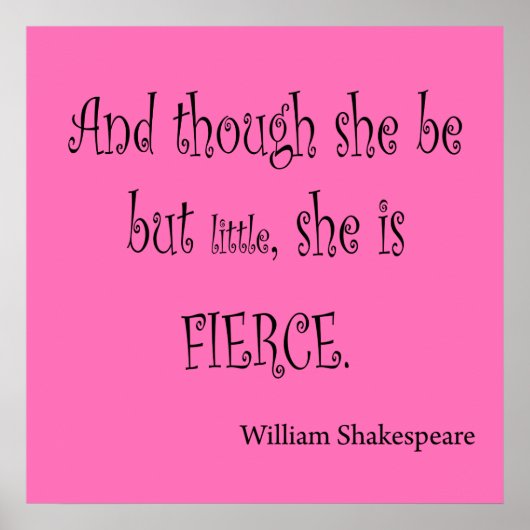 Ze is maar klein, ze is een fierce Shakespeare-cit Poster (Voorkant)