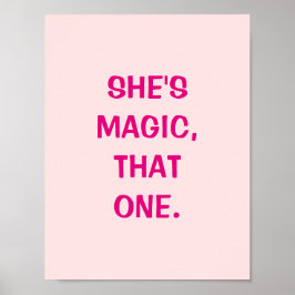 Ze is Magisch, dat ene Poster