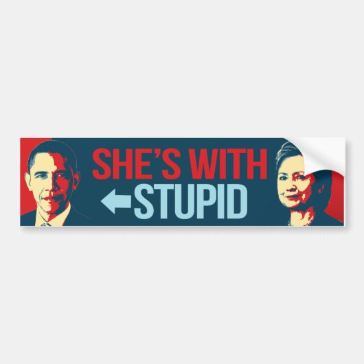 Ze is met stoute Obama - Anti-Obama Anti-Hillary  Bumpersticker (Voorkant)