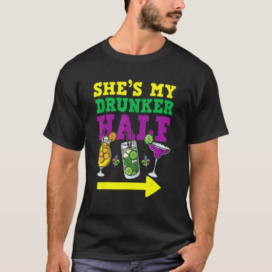 Ze is mijn Drunker Half Mardi Gras Couple Party Dr T-shirt (Voorkant)
