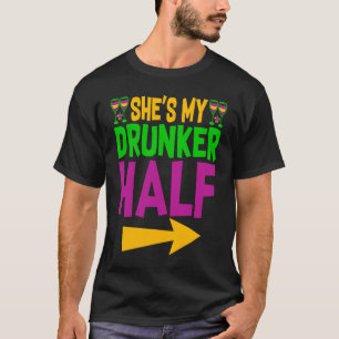 Ze is mijn Drunker Half Matching Couple Vriendin M T-shirt