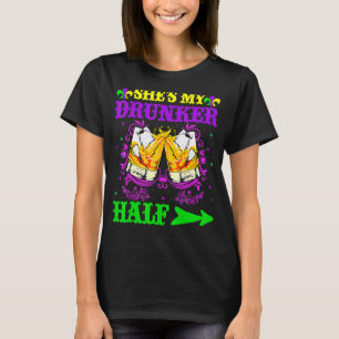 Ze is mijn Drunker Half Shirt Mardi Gras Couple Sh