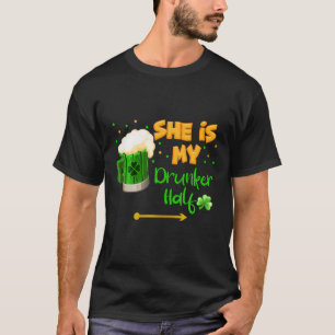 Ze is mijn Drunker Half St. Patricks Day Couple Dr T-shirt