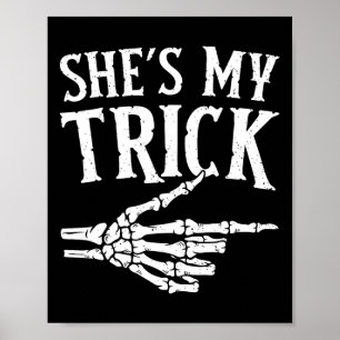 Ze is mijn truc Halloween kostuum Matching Paar B Poster