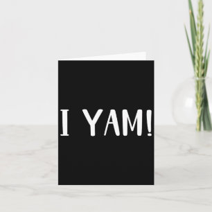 Ze is mijn zoete aardappel die ik met Yam Couples  Kaart