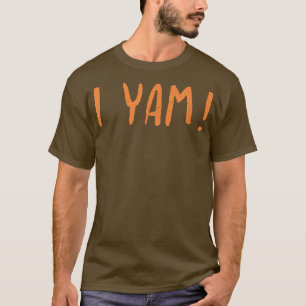 Ze is mijn zoete aardappel die ik Yam stel paren T T-shirt