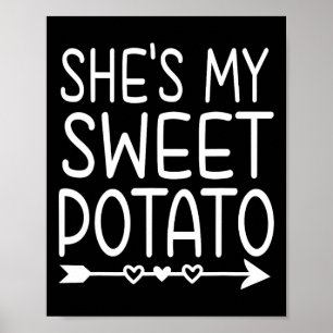Ze is mijn zoete aardappel I Yam Thanksgiving Matc Poster