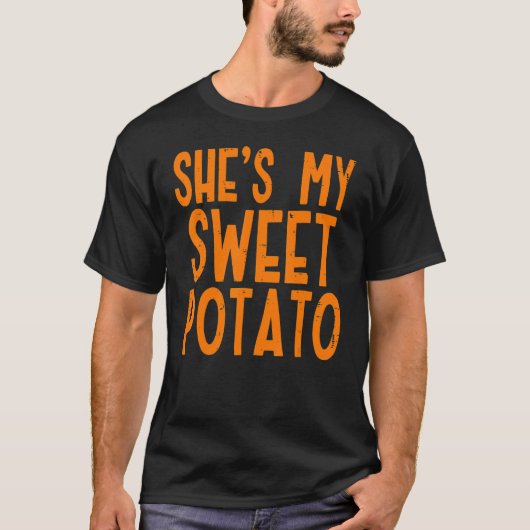 Ze is mijn zoete aardappel... ik stel paren vast T T-shirt (Voorkant)
