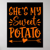Ze is mijn zoete aardappel ik Yam Herfst Thanksgiv Poster (Voorkant)