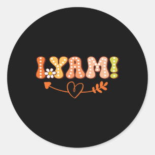 Ze is mijn zoete aardappel ik Yam Thanksgiving Aut Ronde Sticker