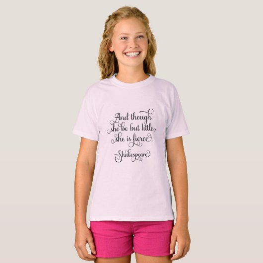 Ze is misschien klein, maar ze is hevig. Shakespea T-shirt (Voorkant volledig)