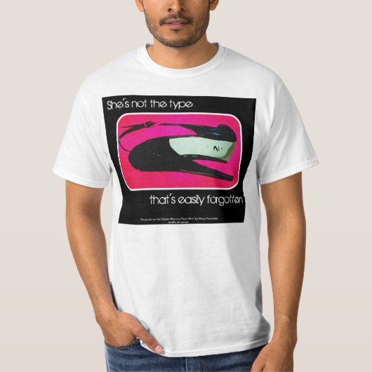 'Ze is niet het type' Value Shirt (Voorkant)