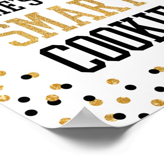 Ze is 'One Smart Cookie Afstudeerder Party Sign' Poster (Hoek)