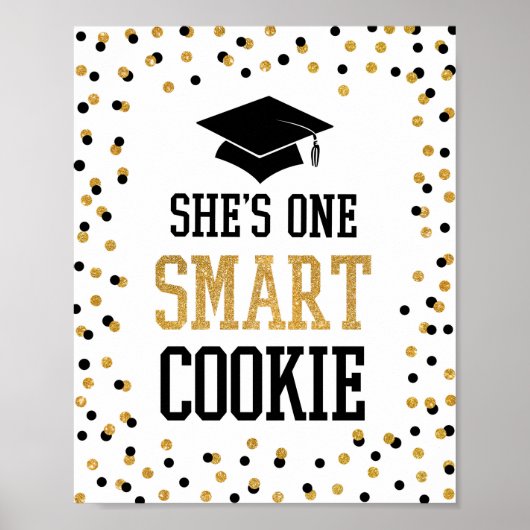 Ze is 'One Smart Cookie Afstudeerder Party Sign' Poster (Voorkant)