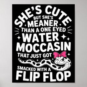 Ze is schattig maar ze is gemeener dan een eenogig poster