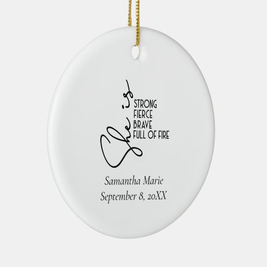 Ze is sterk-Brave Fierce Full Fire gepersonaliseer Keramisch Ornament (Rechts)