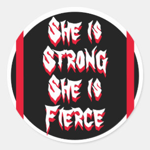 Ze is sterk & fel Women's Strength Quote Ronde Sticker