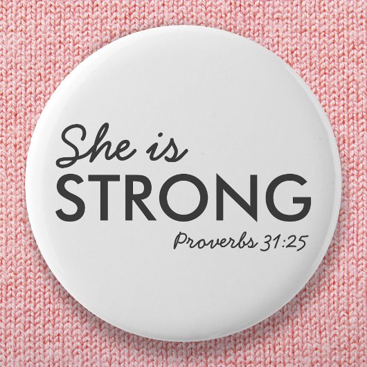 Ze is sterk | Proverbs 31:25 Christelijk geloof Ronde Button 5,7 Cm
