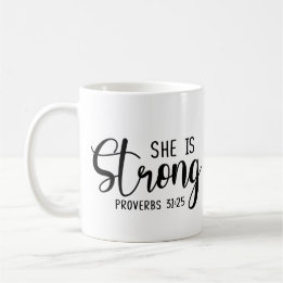 Ze is sterk - Proverbs 31:25 Koffiemok
