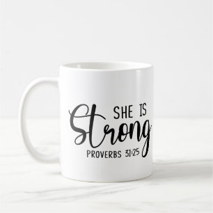 Ze is sterk - Proverbs 31:25 Koffiemok
