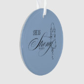 Ze is sterk Spreuken 31:25 Ornament (voorkant)