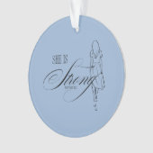 Ze is sterk Spreuken 31:25 Ornament (voorkant)