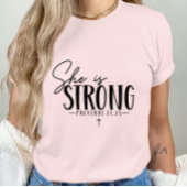 Ze is sterk Spreuken 31:25 T-shirt