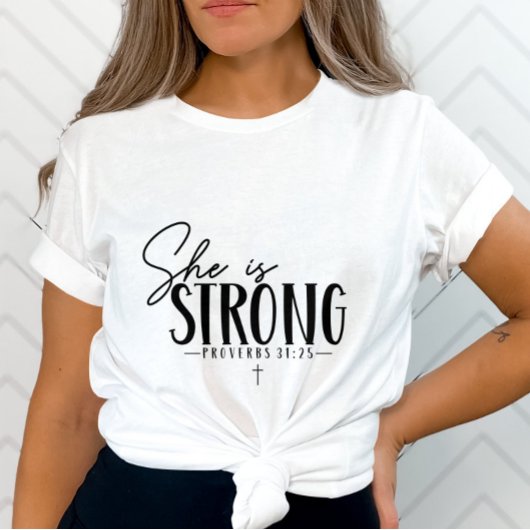 Ze is sterk Spreuken 31:25 T-shirt