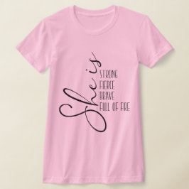 Ze is sterke bruidskracht vol vuur t-shirt