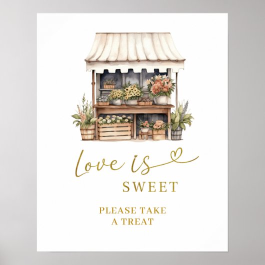 Ze is van de markt Liefde is Sweet Party Sign Poster (Voorkant)