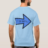 Ze is van mij. Ik ben haar T-shirt (Achterkant)
