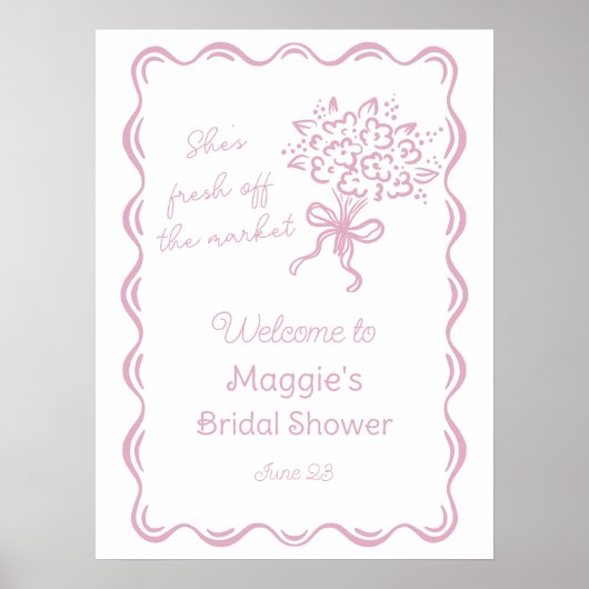 Ze is vers van de markt bruids welkom poster (Voorkant)