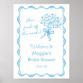 Ze is vers van de markt bruids welkom poster (Voorkant)