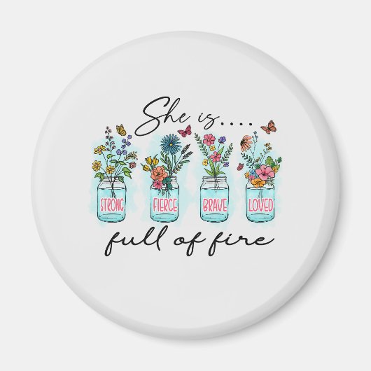 Ze is vol vuur - Levendige Bloemenbekrachtiging Magneet (Voorkant)