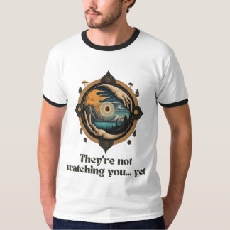 Ze kijken niet naar je... Toch - Oog van Mysterie T-shirt