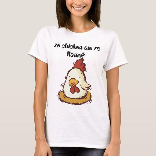 ze kip ate ze llama ? t-shirt (Voorkant)