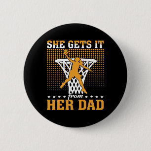 Ze krijgt het van haar vader basketbal meisje bask ronde button 5,7 cm