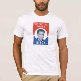 Ze kunnen onze dik niet achterlaten - Nixon 1972 v T-shirt