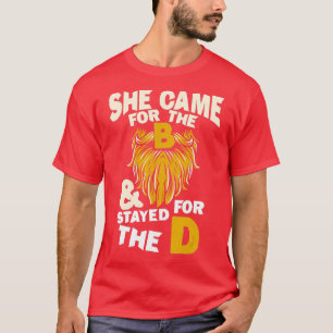 Ze kwam voor de B en bleef staan voor het D Funny  T-shirt
