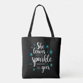 Ze Laat Een Beetje Glans Achter Tote Bag (Achterkant)