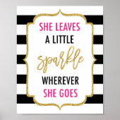 Ze Laat Een Klein Schittering Overal Waar Ze Heen  Poster (Voorkant)