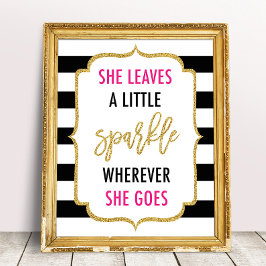 Ze Laat Een Klein Schittering Overal Waar Ze Heen  Poster