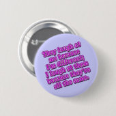 Ze lachen naar me omdat ik verschillende overhemde ronde button 5,7 cm (Voorkant /achterkant)