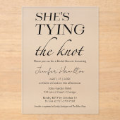 Ze legt de knoop vast | Zwart-wit Vrijgezellenfees Acryl Uitnodigingen (Voorkant)