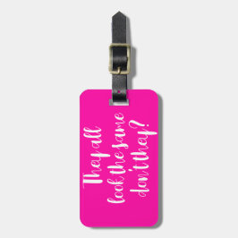 Ze lijken allemaal hetzelfde Bagagelabel