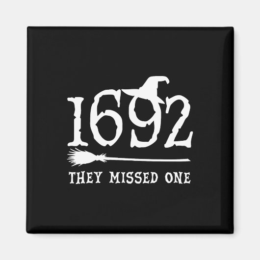 Ze misten een Halloween Feminist Witch Trials Wo Magneet (Voorkant)